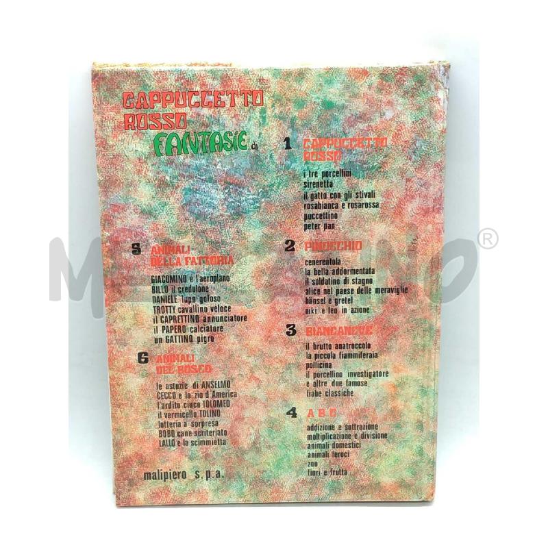 FANTASIE DI CAPPUCCETTO ROSSO E ALTRE SEI FAVOLE FAMOSE MALIPIERO EDIZIONI  1971 | Mercatino dell'Usato Moncalieri bengasi 2