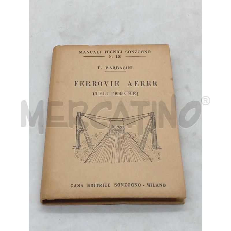 FERROVIE AEREE 1924 | Mercatino dell'Usato Moncalieri bengasi 1