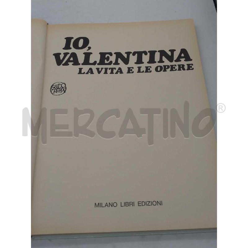FUMETTO IO VALENTINA LA VITA E LE OPERE MILANO LIBRI EDIZIONI 1985 | Mercatino dell'Usato Moncalieri bengasi 3