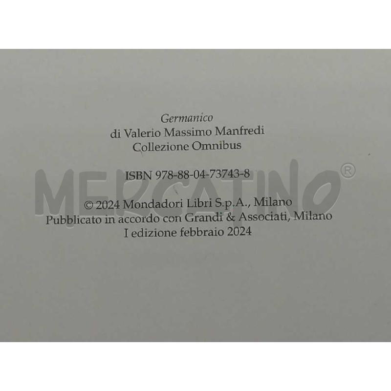 GERMANICO VALERIO MASSIMO MANFREDI MONDADORI 2024 | Mercatino dell'Usato Moncalieri bengasi 2
