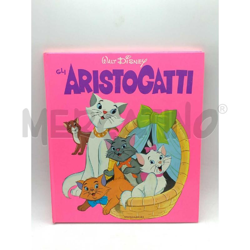 GLI ARISTOGATTI WALT DISNEY EDIZIONI MONDADORI PRIMA EDIZIONE 1971 | Mercatino dell'Usato Moncalieri bengasi 1