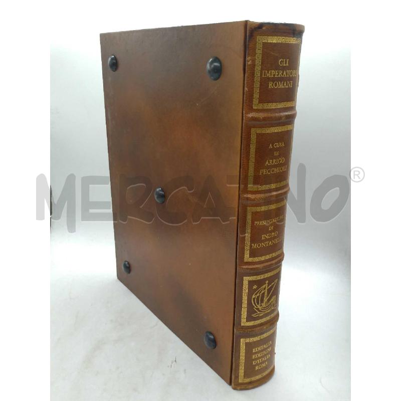 GLI IMPERATORI ROMANI ARRIGO PECCHIOLI PRESENTAZIONE INDRO MONTANELLI EDITALIA | Mercatino dell'Usato Moncalieri bengasi 4
