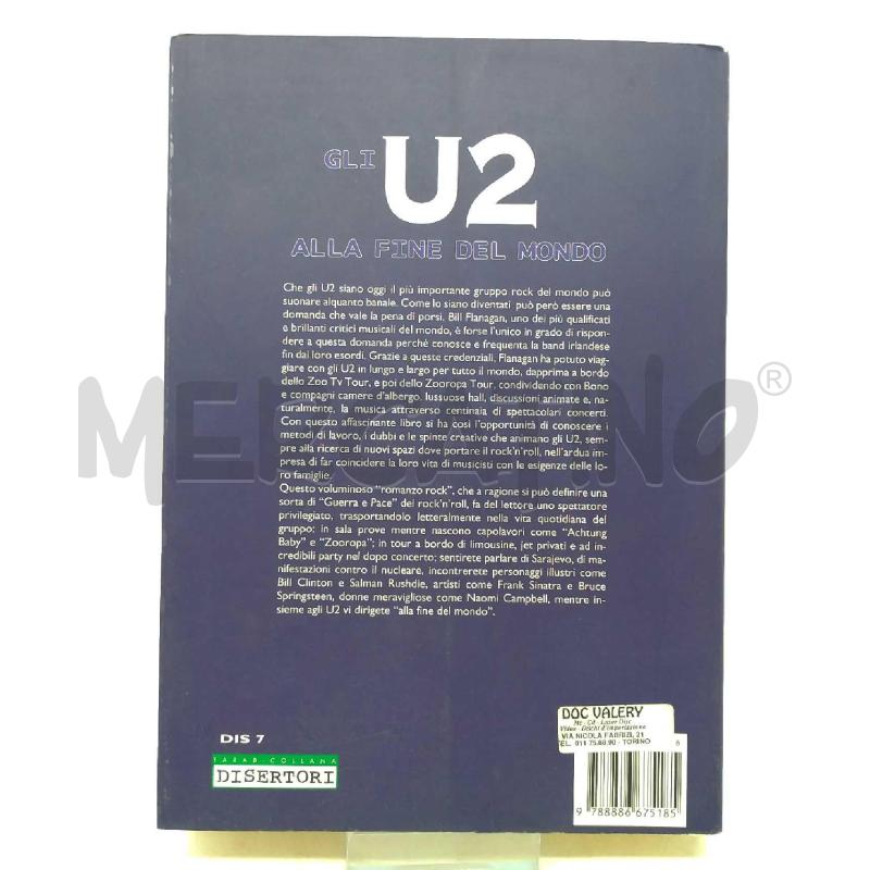 GLI U2 ALLA FINE DEL MONDO PREFAZIONE DI SUGAR ZUCCHERO FORNACIARI TARAB EDIZIONI 1996 | Mercatino dell'Usato Moncalieri bengasi 2