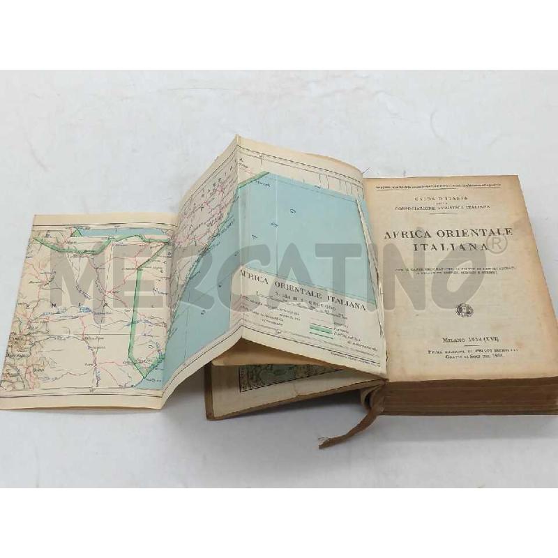 GUIDA DELL AFRICA ORIENTALE ITALIANA 1938 | Mercatino dell'Usato Moncalieri bengasi 3