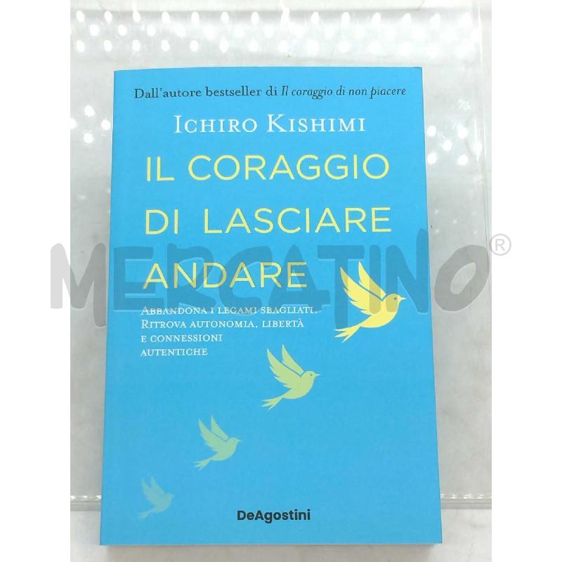 IL CORAGGIO DI LASCIARE ANDARE | Mercatino dell'Usato Moncalieri bengasi 1