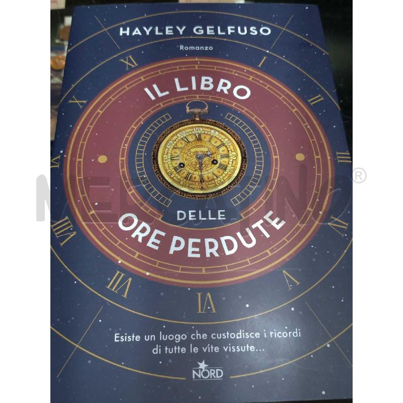 IL LIBRO DELLE ORE PERDUTE | Mercatino dell'Usato Moncalieri bengasi 1