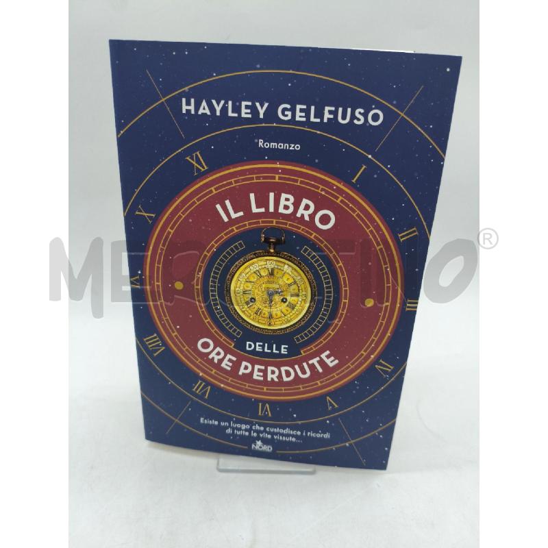 IL LIBRO DELLE ORE PERDUTE | Mercatino dell'Usato Moncalieri bengasi 1