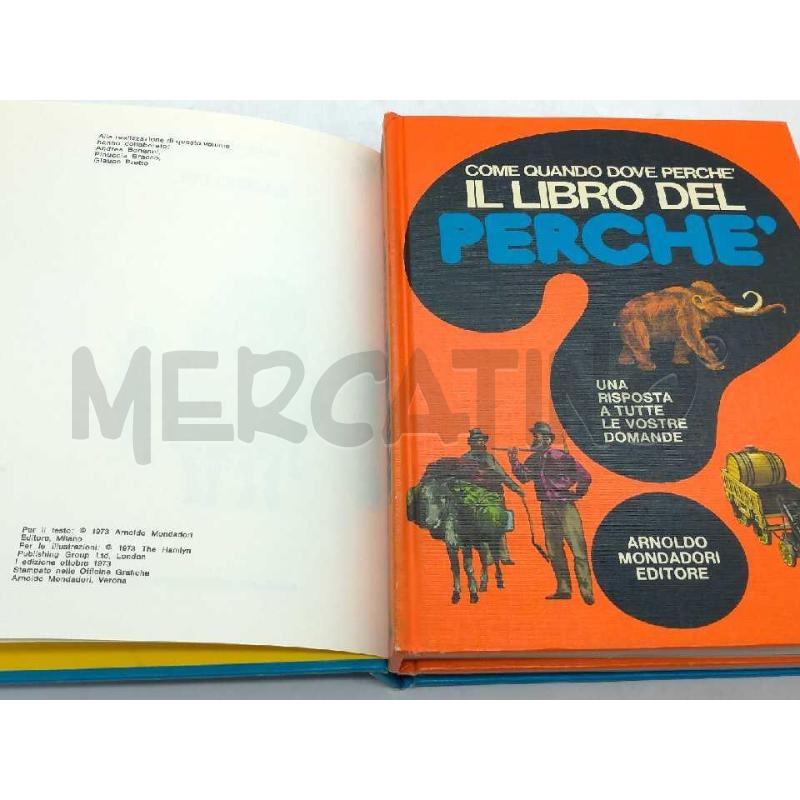 IL LIBRO DEL COME QUANDO DOVE PERCHE' MONDADORI EDITORE 1973 | Mercatino dell'Usato Moncalieri bengasi 4