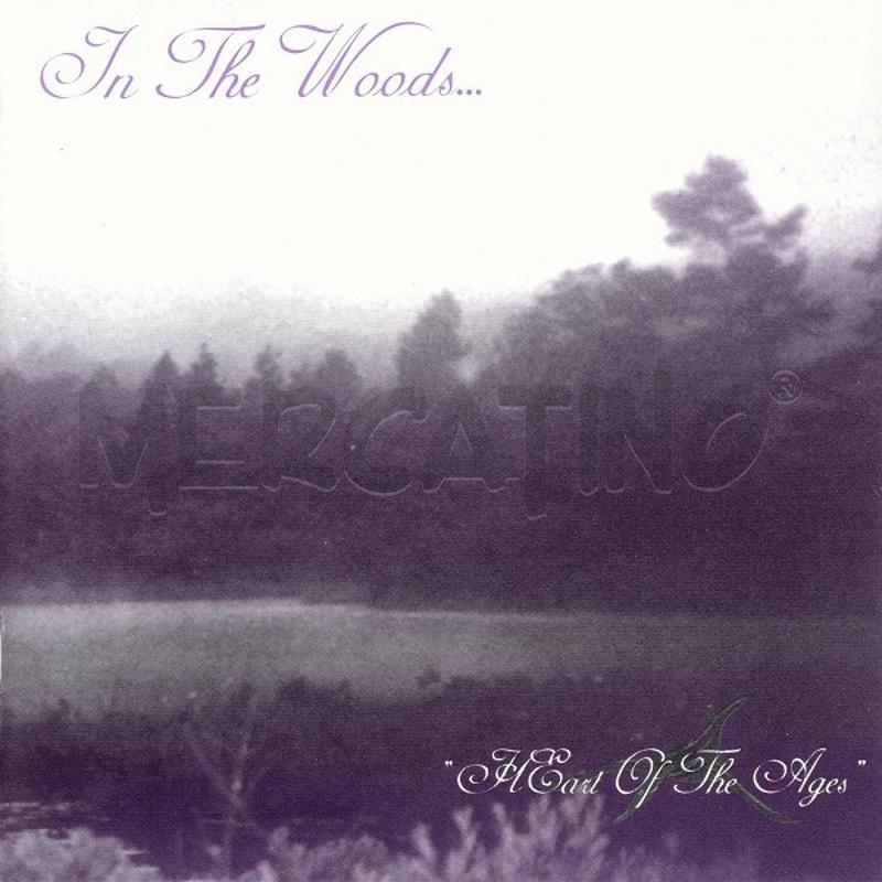 IN THE WOODS... - HEART OF THE AGES | Mercatino dell'Usato Moncalieri bengasi 1