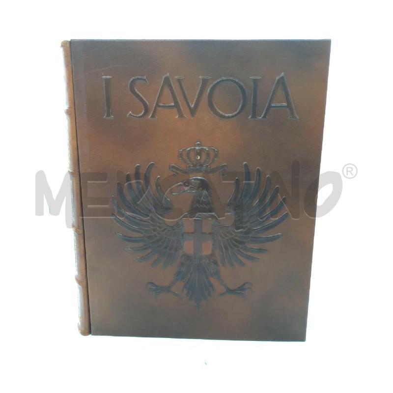 I SAVOIA EDITALIA ARRIGO PECCHIOLI PRESENTAZIONE DI ANDREOTTI  | Mercatino dell'Usato Moncalieri bengasi 3