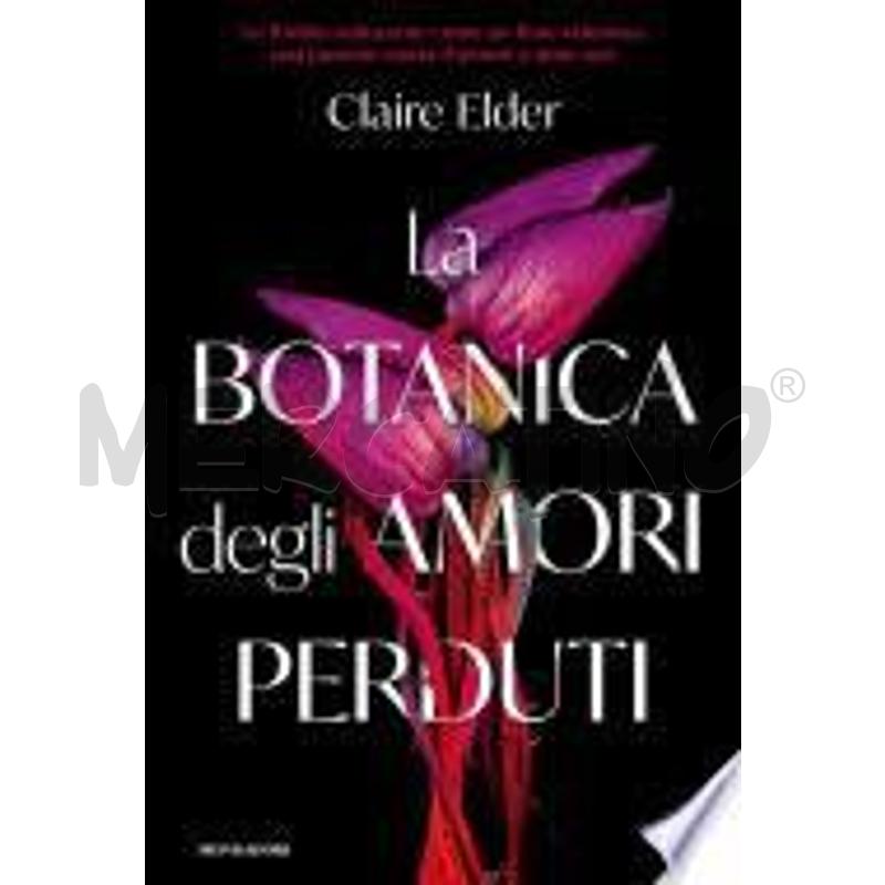 LA BOTANICA DEGLI AMORI PERDUTI | Mercatino dell'Usato Moncalieri bengasi 1