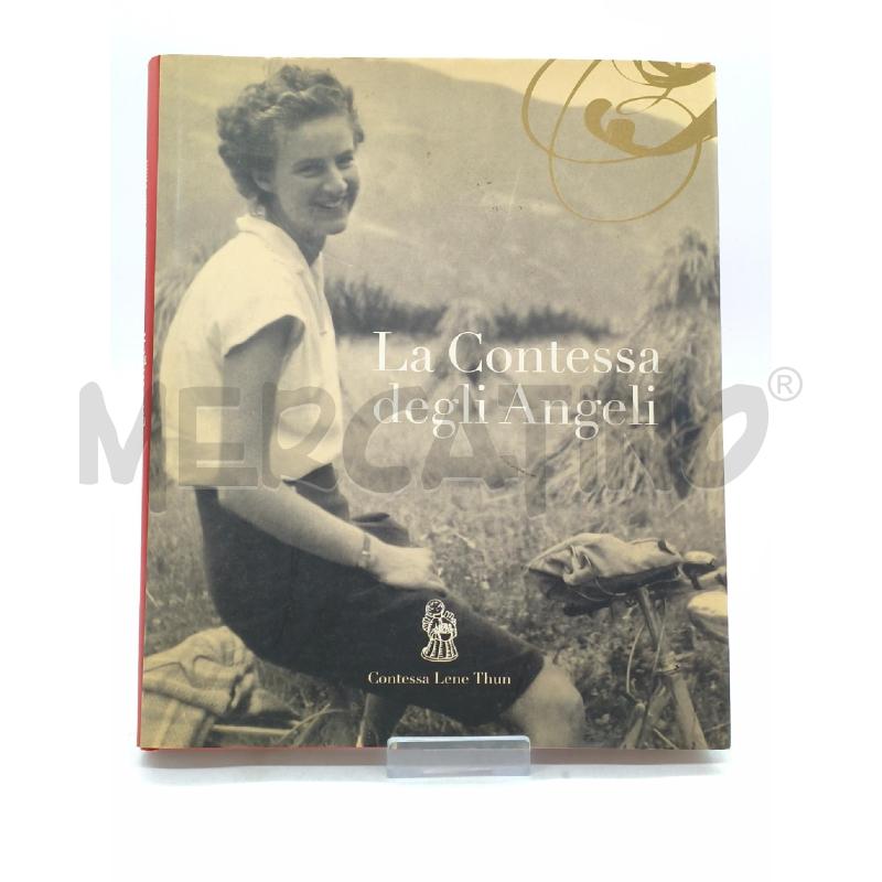 LA CONTESSA DEGLI ANGELI 2006 EDIZIONI LENE THUN | Mercatino dell'Usato Moncalieri bengasi 1
