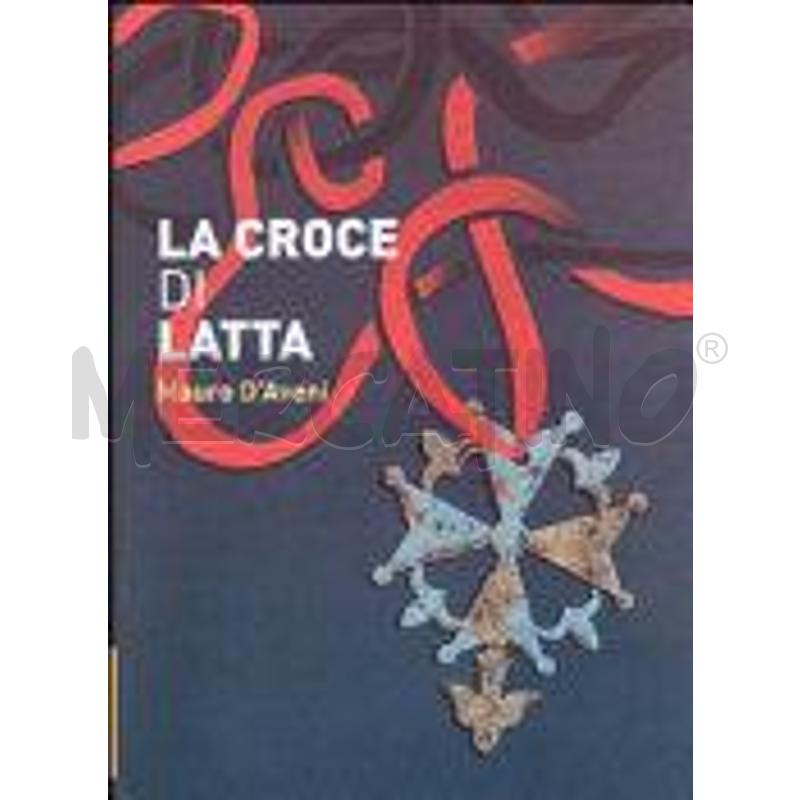 LA CROCE DI LATTA | Mercatino dell'Usato Moncalieri bengasi 1