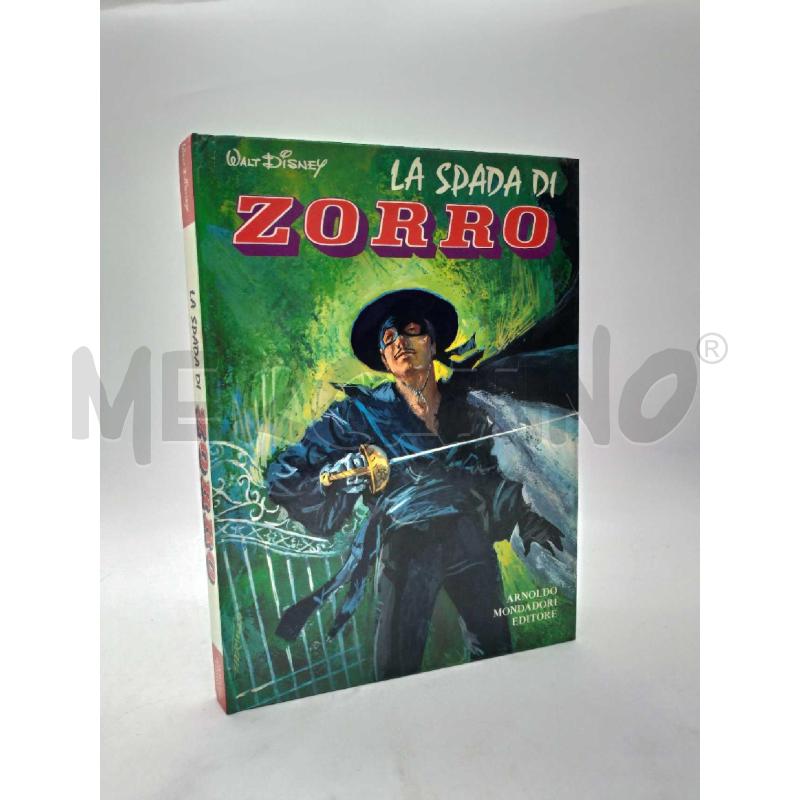 LA SPADA DI ZORRO WALT DISNEY MONDADORI 1 EDIZIONE 1970 | Mercatino dell'Usato Moncalieri bengasi 1