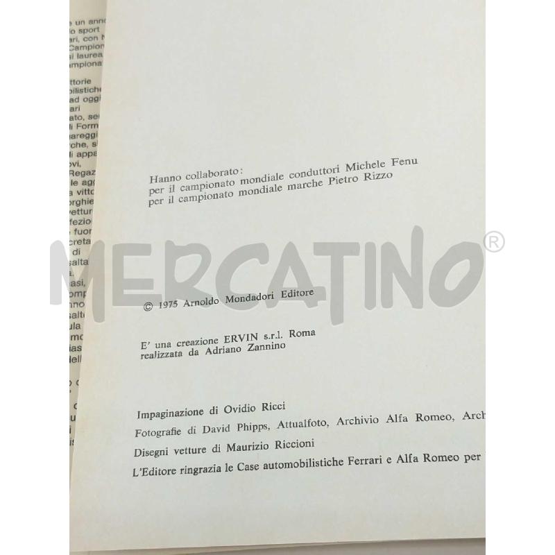 LA STORIA DELLE FERRARI ALFA ROMEO CAMPIONI DEL MONDO MONDADORI EDITORE 1975 | Mercatino dell'Usato Moncalieri bengasi 2