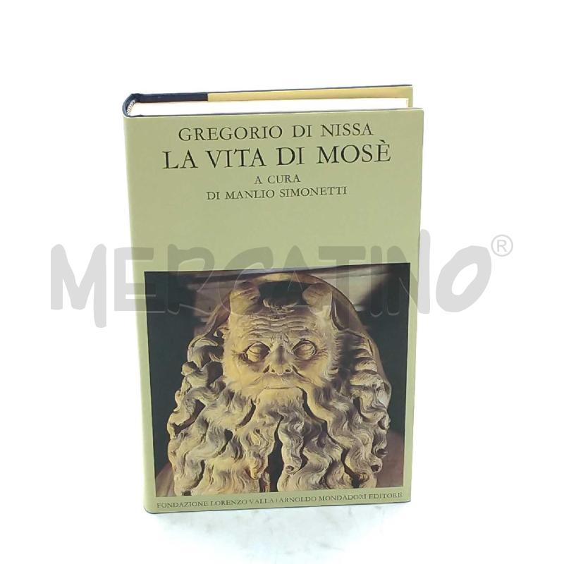 LA VITA DI MOSE' GREGORIO DI NISSA MANLIO SIMONETTI FONDAZIONE LORENZO VALLA MONDADORI 1984 | Mercatino dell'Usato Moncalieri bengasi 1