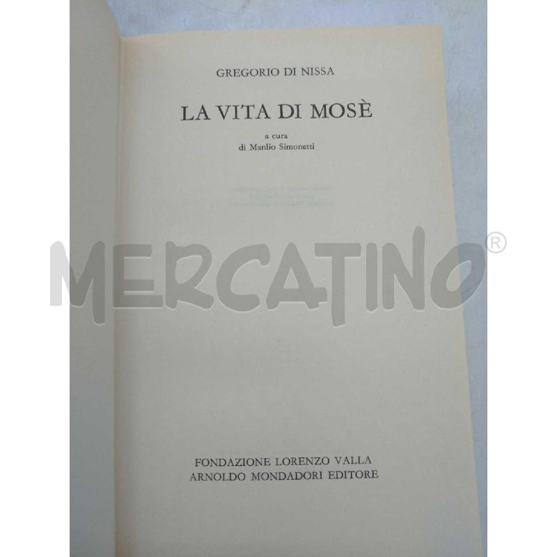 LA VITA DI MOSE' GREGORIO DI NISSA MANLIO SIMONETTI FONDAZIONE LORENZO VALLA MONDADORI 1984 | Mercatino dell'Usato Moncalieri bengasi 2