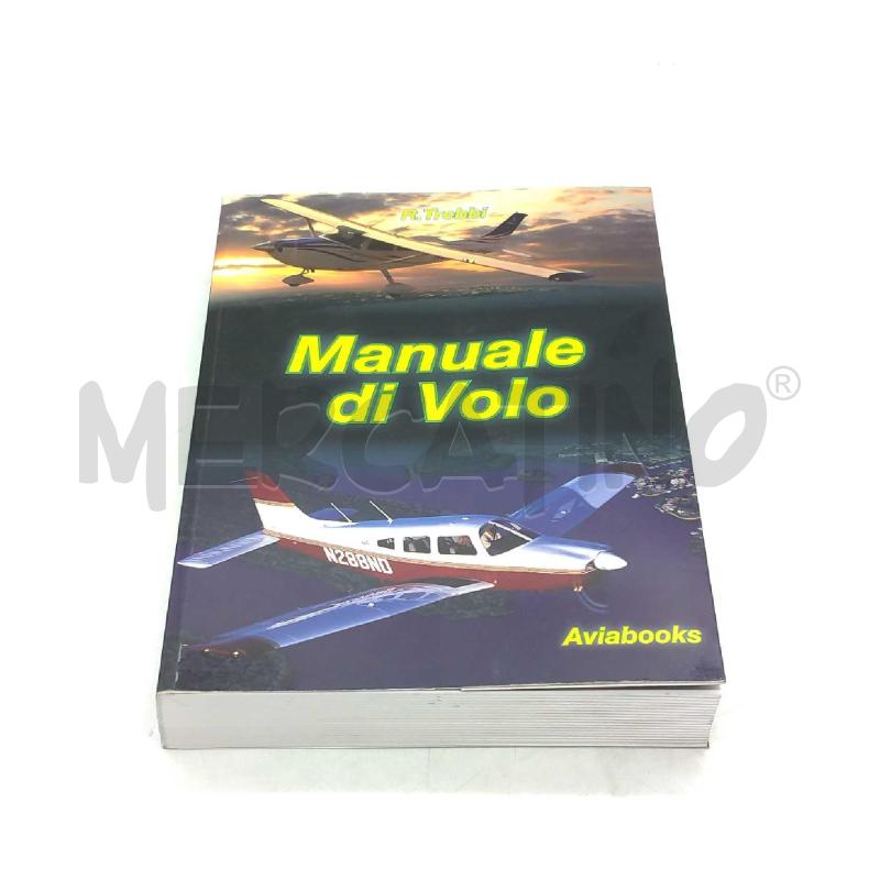 MANUALE DI VOLO AVIABOOKS EDIZIONE 2010 | Mercatino dell'Usato Moncalieri bengasi 1