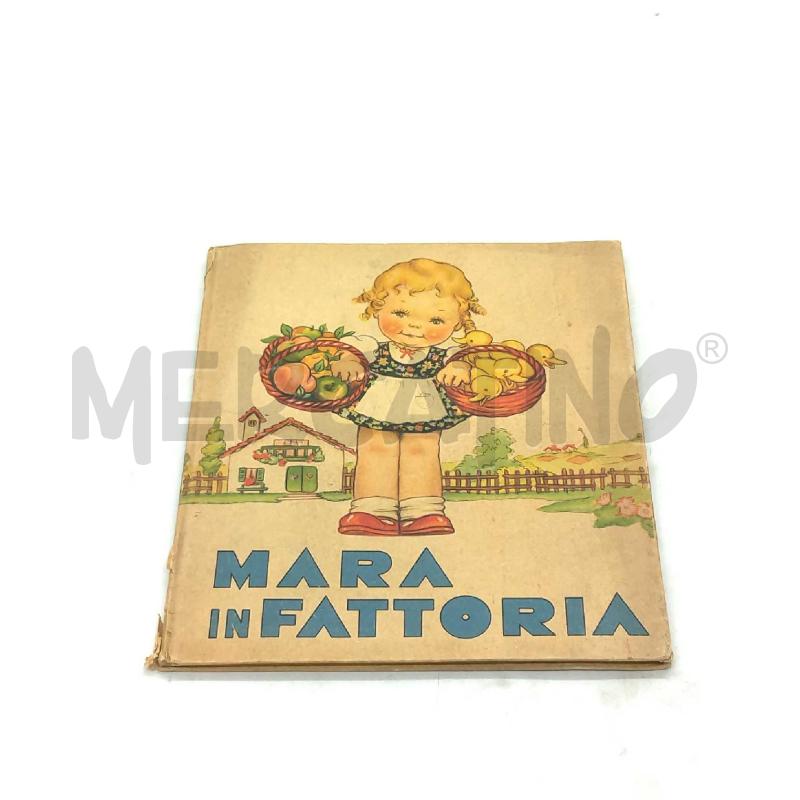 MARA IN FATTORIA ILL.MARIAPIA  | Mercatino dell'Usato Moncalieri bengasi 1