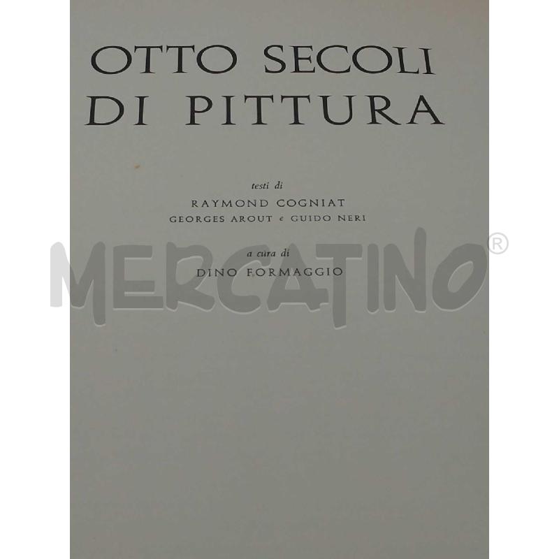 OTTO SECOLI DI PITTURA DEA GOSTINI 1956  | Mercatino dell'Usato Moncalieri bengasi 2