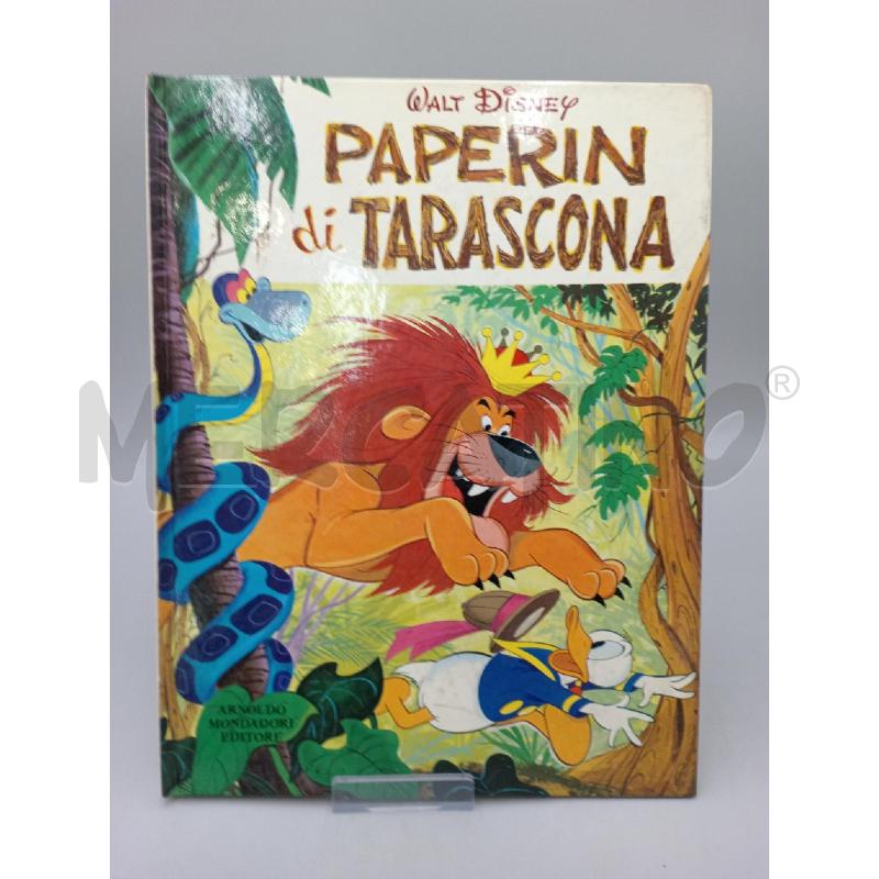 PAPERIN DI TARASCONA WALT DISNEY MONDADORI 1 EDIZIONE 1972 | Mercatino dell'Usato Moncalieri bengasi 1