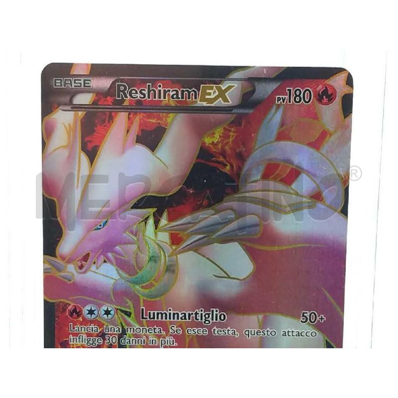 POKEMON RESHIRAM EX 95/99 DESTINI FUTURI | Mercatino dell'Usato Moncalieri bengasi 3