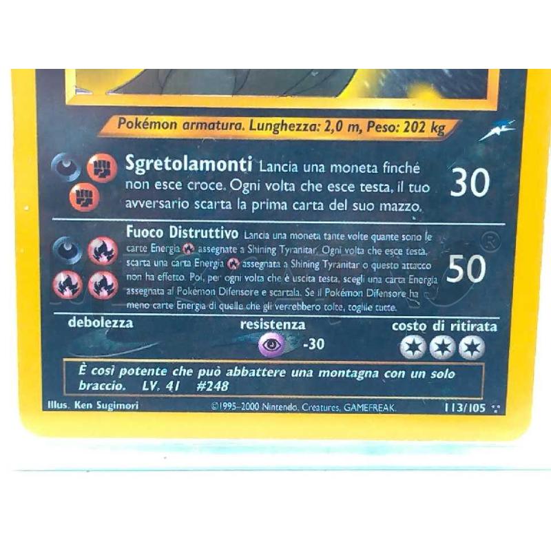 POKEMON SHINING TYRANITAR 113/105 HOLO ITA | Mercatino dell'Usato Moncalieri bengasi 3