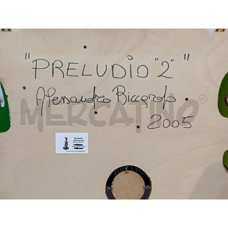 QUADRO PRELUDIO II TECNICA MISTA 2005 | Mercatino dell'Usato Moncalieri bengasi 5