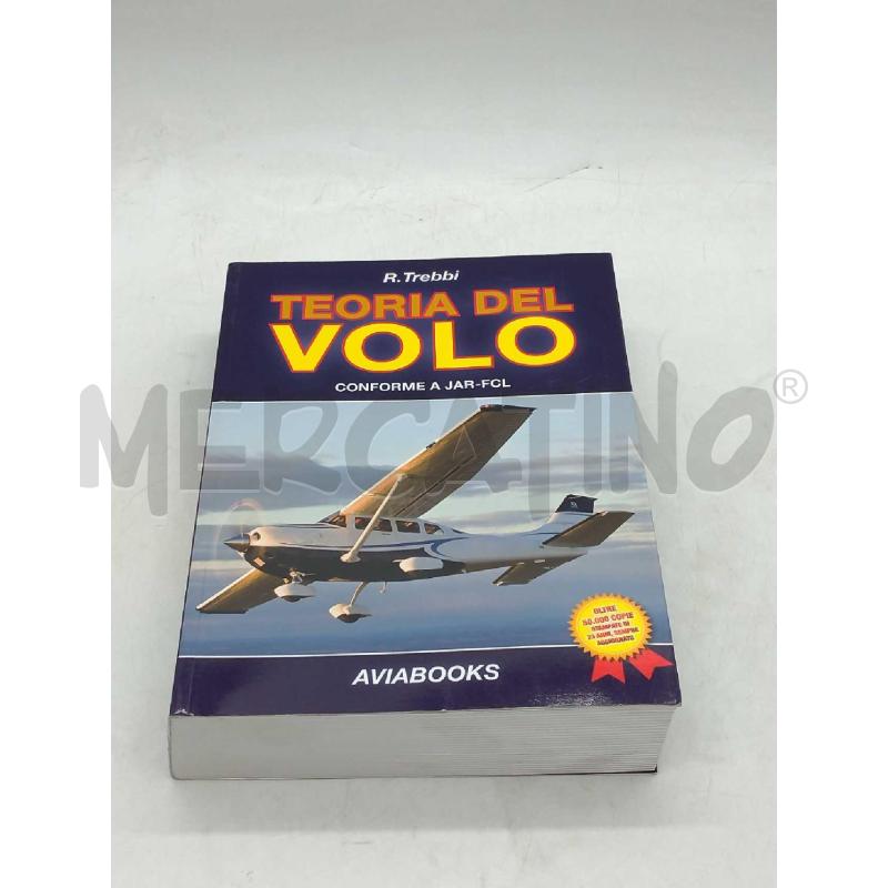 TEORIA DEL VOLO AVIABOOKS EDIZIONE 2010 | Mercatino dell'Usato Moncalieri bengasi 1