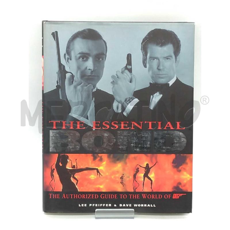 THE ESSENTIAL BOND GUIDE TO THE WORLD OF 007 LINGUA INGLESE EDIZIONI BOXTREE LONDON 1998 | Mercatino dell'Usato Moncalieri bengasi 1