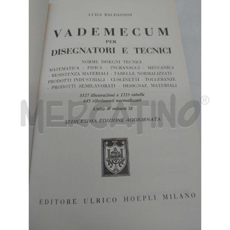 VADEMECUM PER DISEGNATORI E TECNICI HOEPLI 1996 16 EDIZIONE | Mercatino dell'Usato Moncalieri bengasi 2