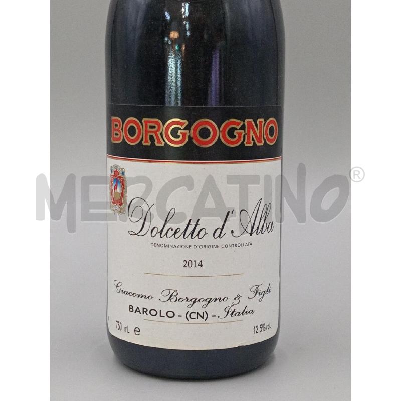 VINO DOLCETTO D'ALBA BORGOGNO 2014 | Mercatino dell'Usato Moncalieri bengasi 2