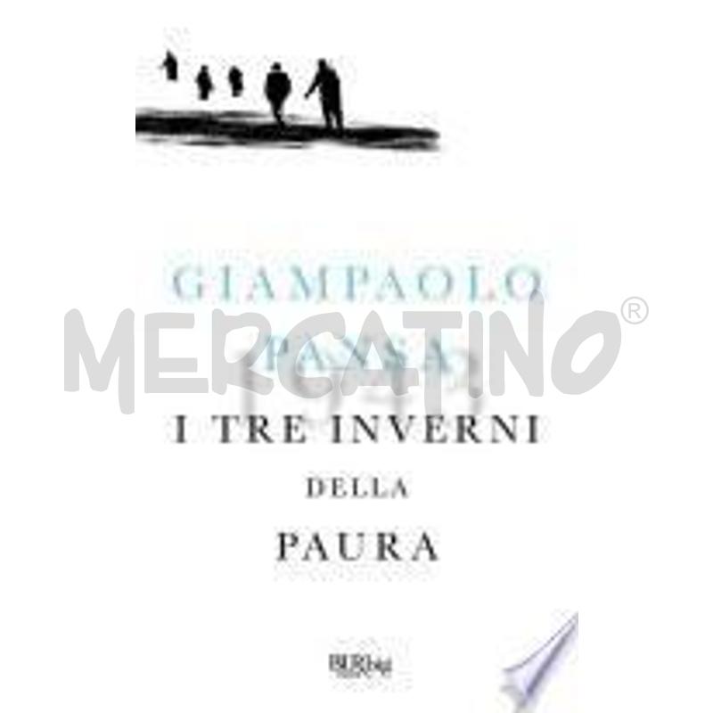 I TRE INVERNI DELLA PAURA | Mercatino dell'Usato Frossasco 1