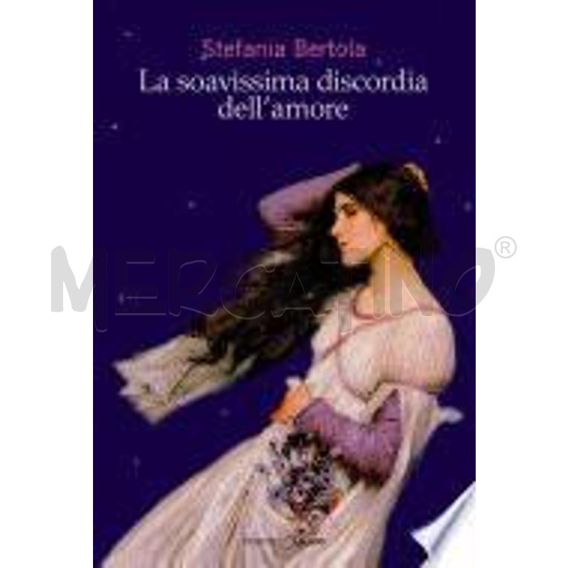 LA SOAVISSIMA DISCORDIA DELL'AMORE | Mercatino dell'Usato Frossasco 1