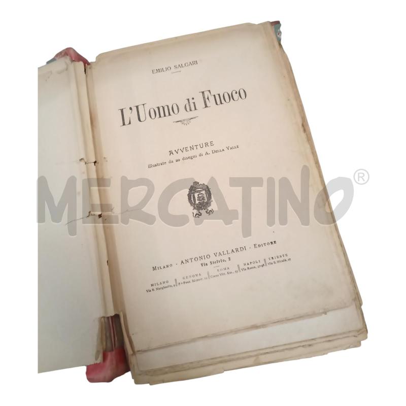 LIBRO L'UOMO DI FUOCO SALGARI 1925 | Mercatino dell'Usato Frossasco 1