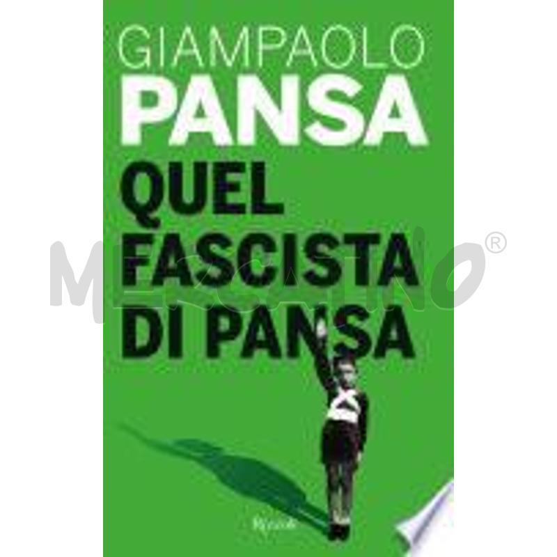 QUEL FASCISTA DI PANSA | Mercatino dell'Usato Frossasco 1
