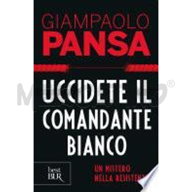 UCCIDETE IL COMANDANTE BIANCO | Mercatino dell'Usato Frossasco 1