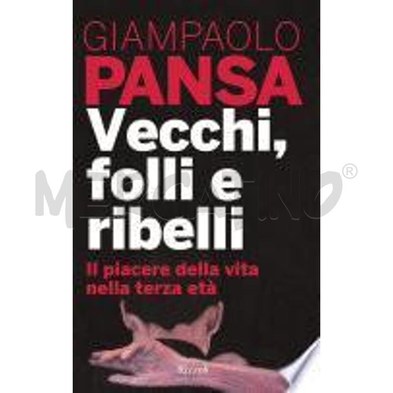 VECCHI, FOLLI E RIBELLI | Mercatino dell'Usato Frossasco 1