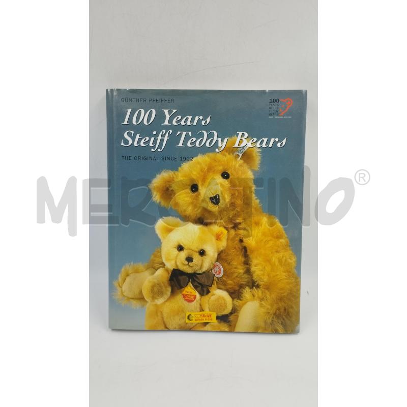 100 YEARS STEIFF TEDDY BEARS | Mercatino dell'Usato Torino via ceresole 1