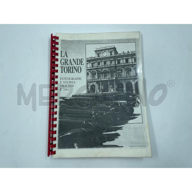 LIBRO FOTOGRAFICO TORINO DAL 1930 AL 1961 | Mercatino dell'Usato Torino via ceresole 2