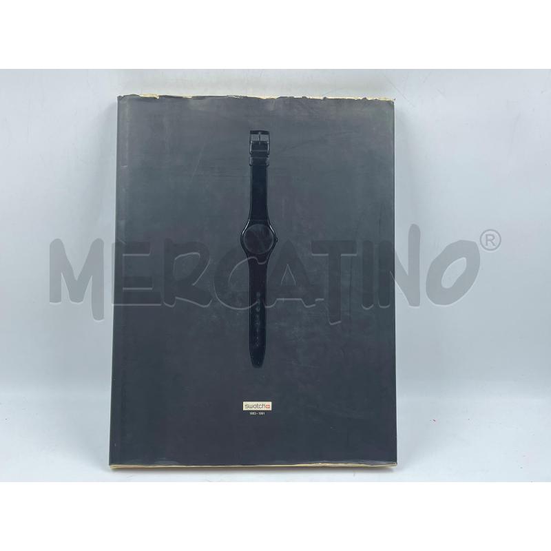 LIBRO SWATCH 1983-1991 UFFICIALE | Mercatino dell'Usato Torino via ceresole 1