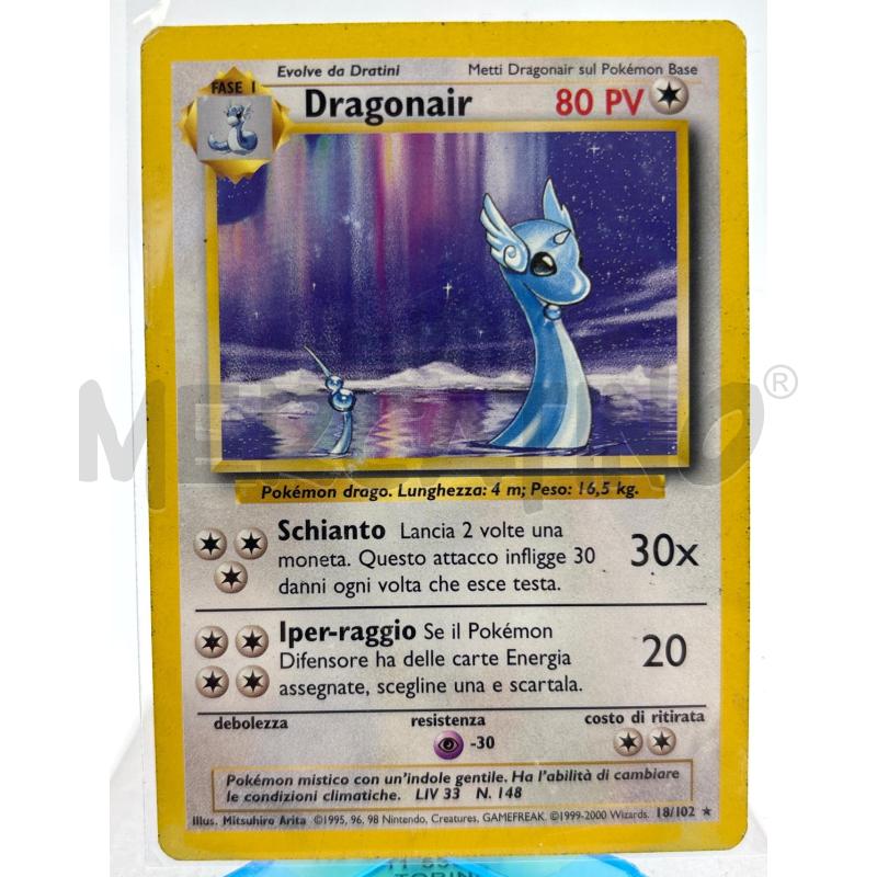 CARTA POKEMON DRAGONAIR SET BASE 18 / 102 | Mercatino dell'Usato Torino c.so traiano 1