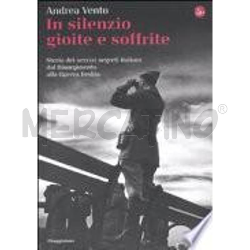 IN SILENZIO GIOITE E SOFFRITE | Mercatino dell'Usato Torino tenivelli 1