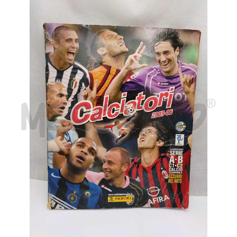 ALBUM 2005/2006 CALCIATORI PANINI COMPLETO | Mercatino dell'Usato Settimo torinese 1