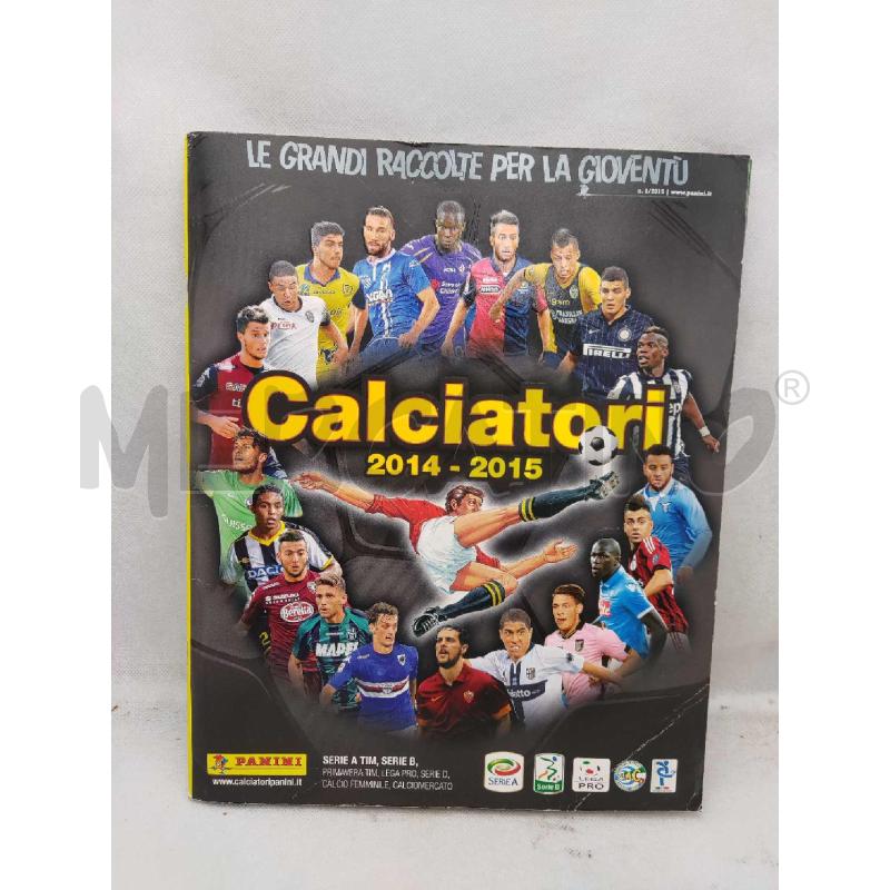 ALBUM CALCIATORI PANINI 2014-2015 COMPLETO | Mercatino dell'Usato Settimo torinese 1