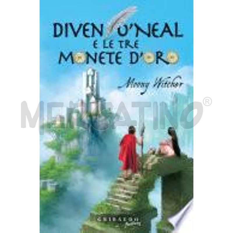 DIVEN O'NEAL E LE TRE MONETE D'ORO | Mercatino dell'Usato Settimo torinese 1