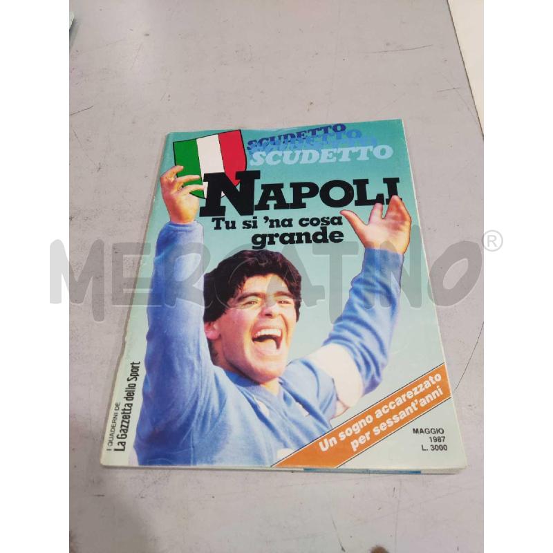 FASCICOLO  NAPOLI TU SI NA COSA GRANDE | Mercatino dell'Usato Settimo torinese 1