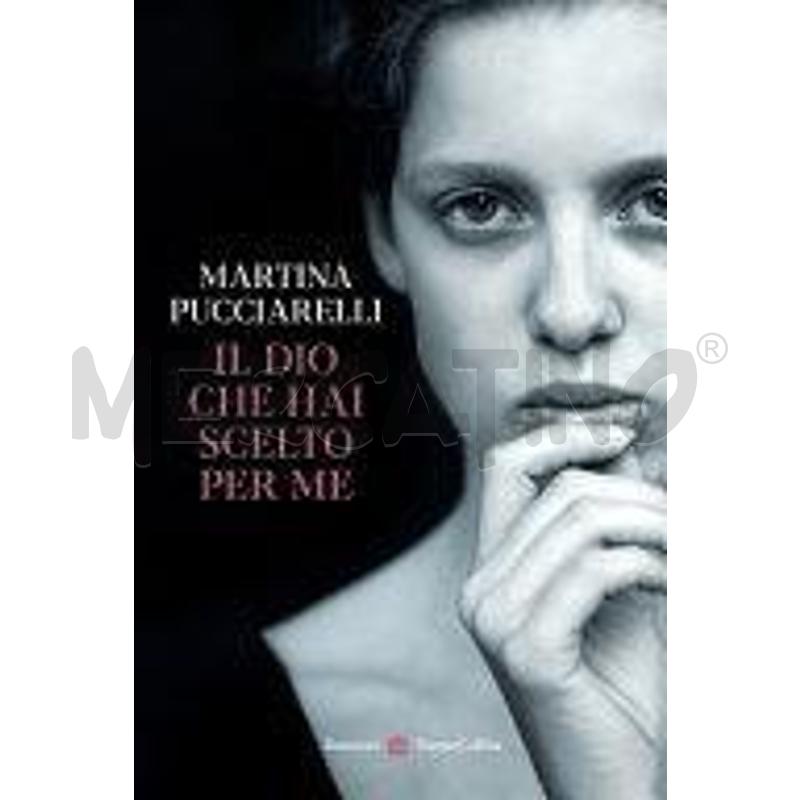 IL DIO CHE HAI SCELTO PER ME | Mercatino dell'Usato Settimo torinese 1