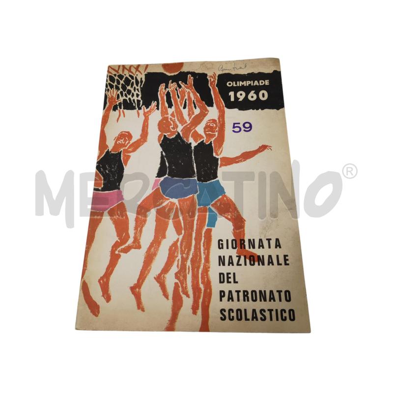 OLIMPIADE 1960 GIORNATA NAZIONALE DEL PATRONATO SCOLASTICO | Mercatino dell'Usato Settimo torinese 1