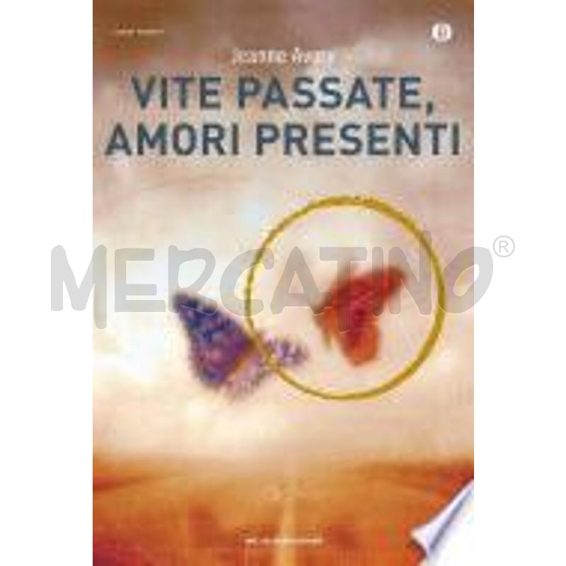 VITE PASSATE, AMORI PRESENTI | Mercatino dell'Usato Settimo torinese 1